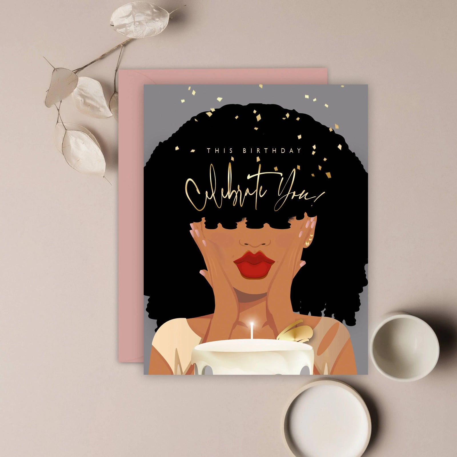 Celebrate You Card